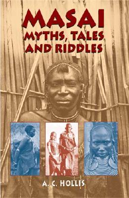 Masai Myths, Tales and Riddles Cover Image