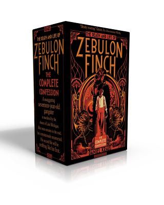 The Death and Life of Zebulon Finch -- The Complete Confession (Boxed Set): At the Edge of Empire; Empire Decayed