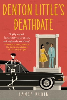 Denton Little's Deathdate (Denton Little Series #1)