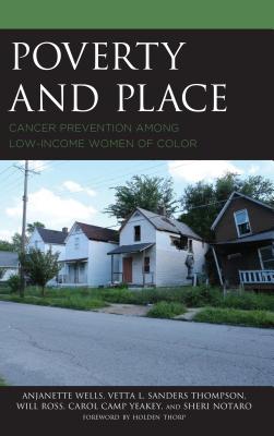 Poverty and Place: Cancer Prevention Among Low-Income Women of Color Cover Image