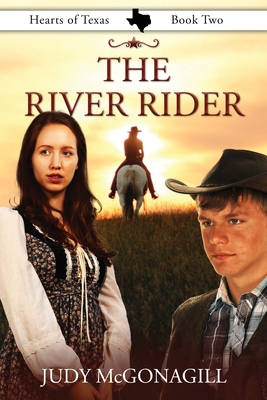 The River Rider By Judy McGonagill, Phyllis Rosalez (Editor) Cover Image