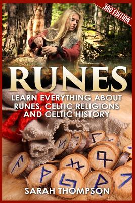 Runes: Learn Everything about Runes, Celtic Religions and Celtic History Cover Image