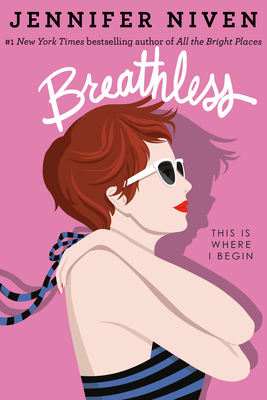 Breathless By Jennifer Niven Cover Image
