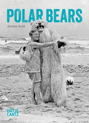 Polar Bears By Jochen Raiss (Editor) Cover Image