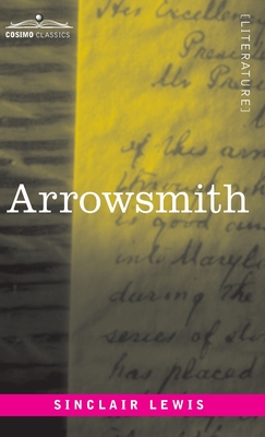 Arrowsmith By Sinclair Lewis Cover Image