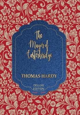 The Mayor of Casterbridge (Modern Library by Hardy, Thomas