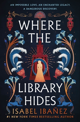 Cover Image for Where the Library Hides: A Novel (Secrets of the Nile #2)