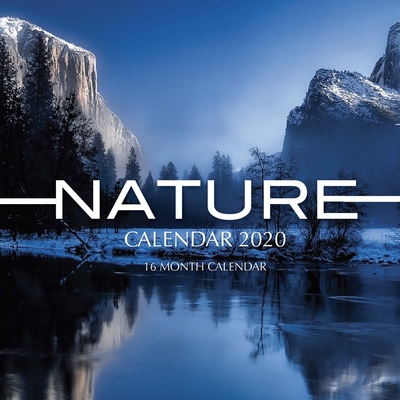 Nature Calendar 2020: 16 Month Calendar