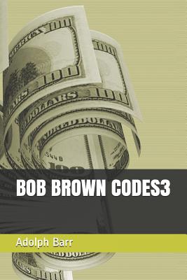 Bob Brown Codes3 Cover Image
