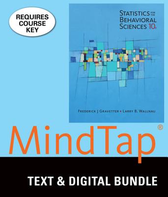 Bundle: Statistics for the Behavioral Sciences, Loose-Leaf Version, 10th + Mindtap Psychology, 1 Term (6 Months) Printed Access Card