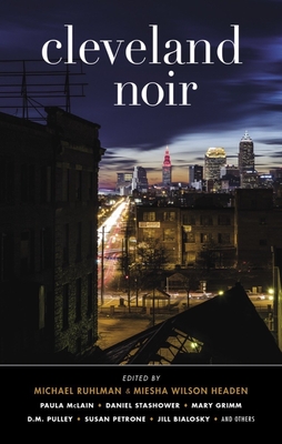 Cleveland Noir (Akashic Noir) Cover Image