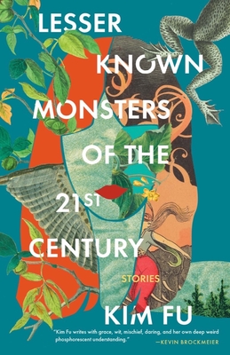 kim fu lesser known monsters of the 21st century