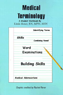 Medical Terminology: A Student Workbook Cover Image