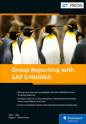Group Reporting with SAP S/4hana By Eric Ryan, Thiagu Bala, Satyendra Raghav Cover Image