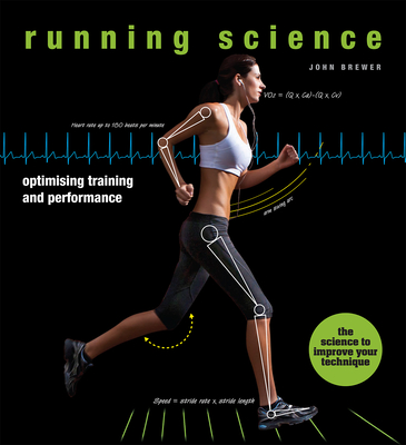 Running Science: Optimizing Training and Performance Cover Image