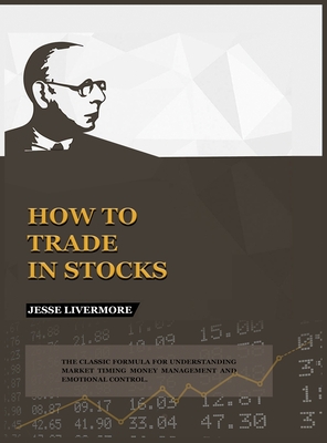 How to Trade In Stocks (Hardcover) | Books & Books