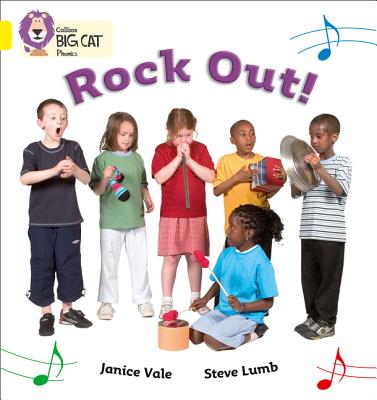Rock Out (Collins Big Cat Phonics) By Janice Vale, Steve Lumb (By (photographer)) Cover Image