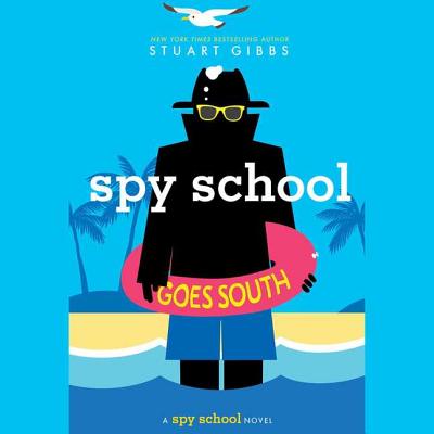 Spy School Goes South Cover Image