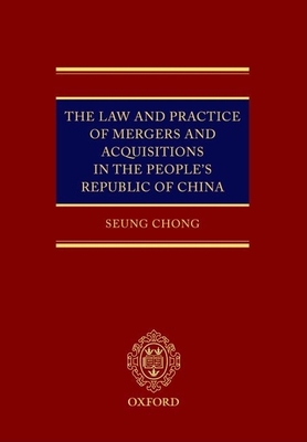 The Law and Practice of Mergers & Acquisitions in the People's Republic of China Cover Image