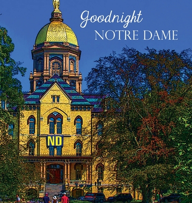 Goodnight Notre Dame