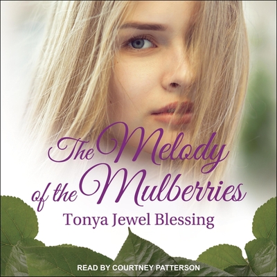 The Melody of the Mulberries Cover Image