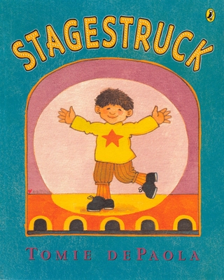 Stagestruck By Tomie dePaola Cover Image