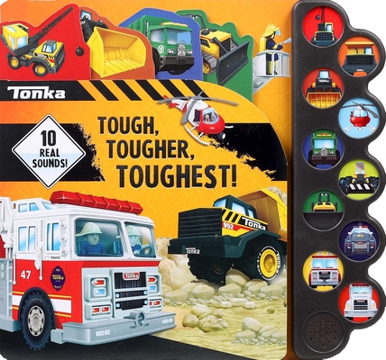 Tonka: Tough, Tougher, Toughest! (10-Button Sound Books) Cover Image