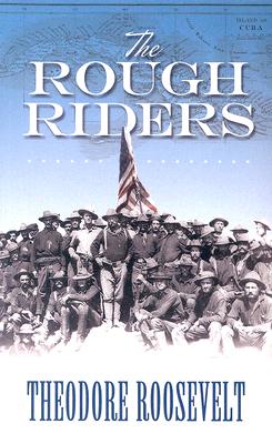 The Rough Riders (Dover Books on Americana) By Theodore Roosevelt Cover Image