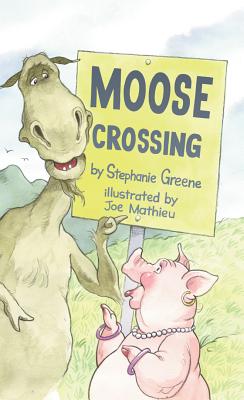 Moose Crossing (Moose and Hildy #2) By Stephanie Greene, Joe Mathieu (Illustrator) Cover Image