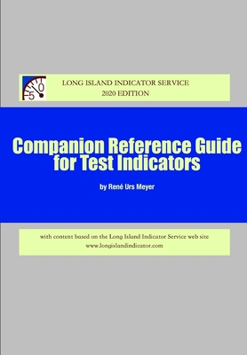 Companion Reference Guide for Test Indicators: With content based on the Long Island Indicator Service web site Cover Image