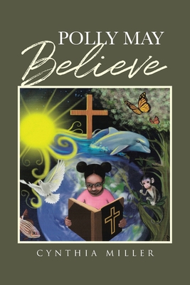 Polly May Believe Cover Image