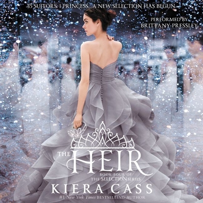 The Heir (Selection #4) By Kiera Cass, Brittany Pressley (Read by) Cover Image