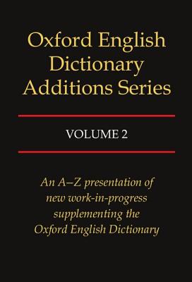Oxford English Dictionary Additions Series | Parnassus Books