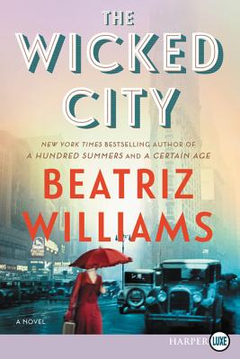 The Wicked City: A Novel (The Wicked City series)