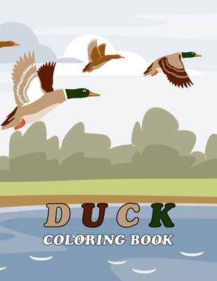 Duck Coloring Book: An Adult Duck Coloring Pages of 40 Zentangle Ducks and  Geese, Cute adult coloring book for duck owner with Henna, Pais (Paperback)