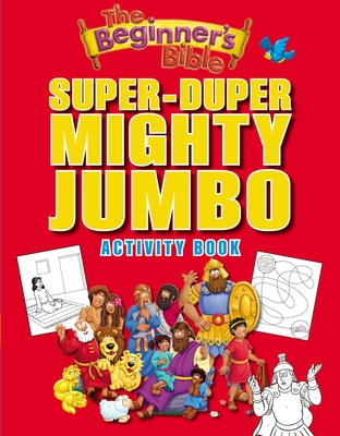 The Beginner's Bible Super-Duper, Mighty, Jumbo Activity Book Cover Image
