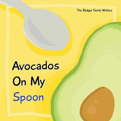 Avocados On My Spoon Cover Image
