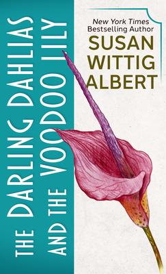 The Darling Dahlias and the Voodoo Lily Cover Image