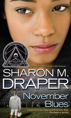 November Blues (The Jericho Trilogy) By Sharon M. Draper Cover Image