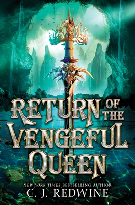 Return of the Vengeful Queen By C. J. Redwine Cover Image