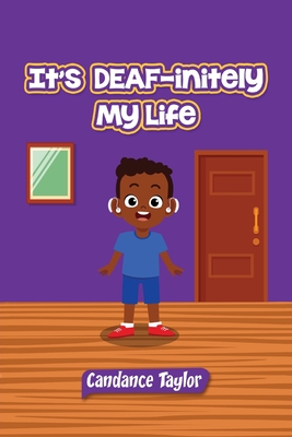 It's DEAF-initely My Life Cover Image