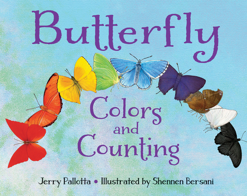 Butterfly Colors and Counting (Jerry Pallotta's Counting Books) Cover Image