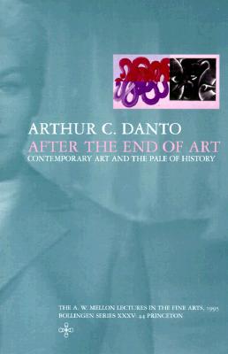 After the End of Art: Contemporary Art and the Pale of History Cover Image