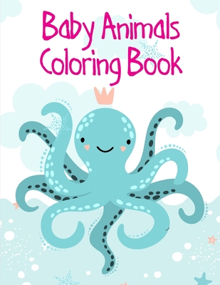 Baby Animals Coloring Book: Cute Christmas Animals and Funny Activity for Kids Cover Image