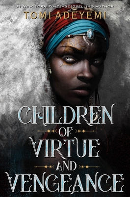Cover for Children of Virtue and Vengeance (Legacy of Orisha #2)