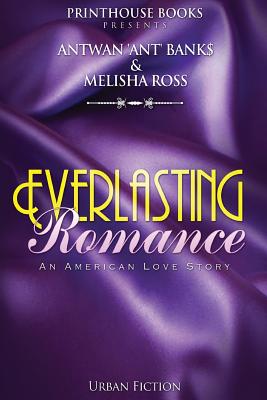 Cover for Everlasting Romance; An American Love Story
