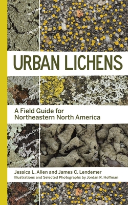 Urban Lichens: A Field Guide for Northeastern North America Cover Image