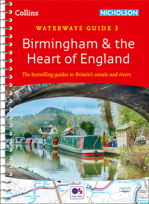 Birmingham & the Heart of England - No. 3 (Collins Nicholson Waterways Guides)