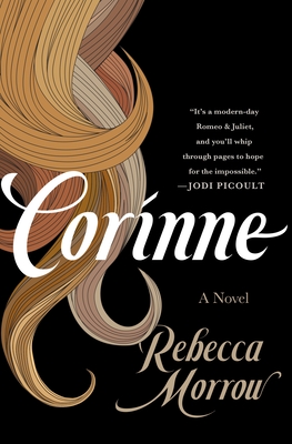 Corinne: A Novel By Rebecca Morrow Cover Image