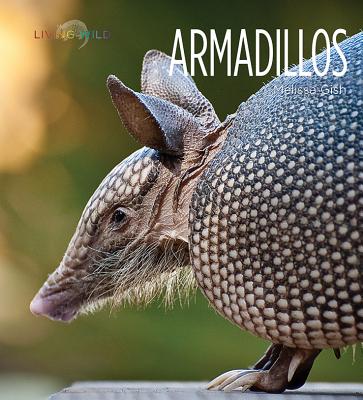 Armadillos (Living Wild) Cover Image